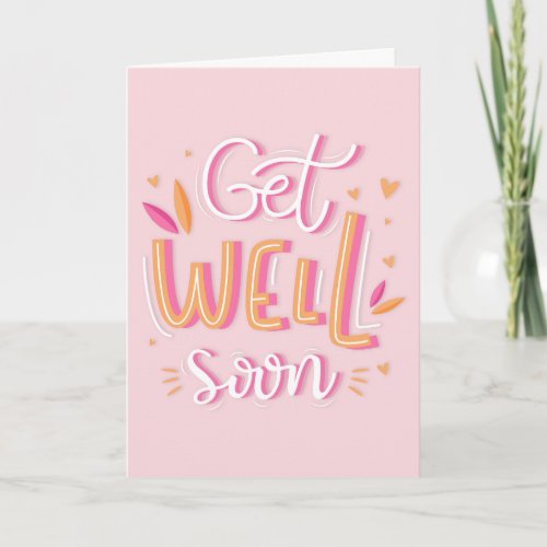 Get Well Soon Modern Pink and Yellow Typography Card