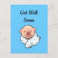Get well soon (pig in blanket) Postcard