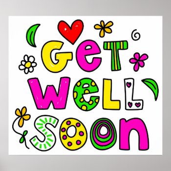 Get Well Soon Poster by prawny at Zazzle
