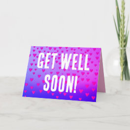Get Well Soon Quote Pink Floating Hearts Holiday Card