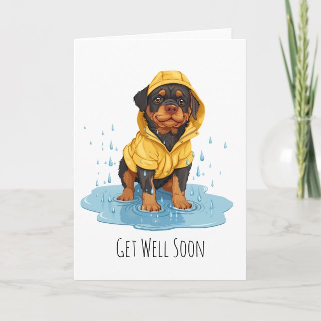 Get Well Soon Rottweiler Dog Wearing Raincoat Card (Front)