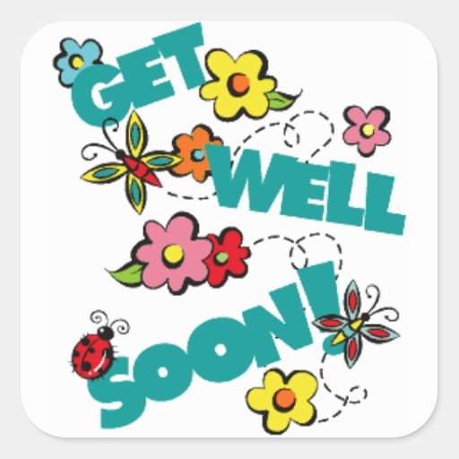 get well soon square sticker | Zazzle