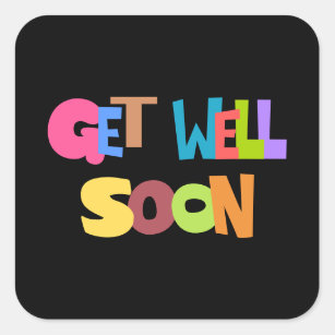 Get Well Soon Square Sticker