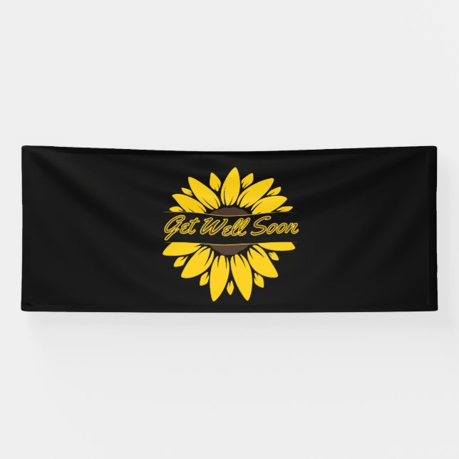 Get Well Soon Sunflower 4x10 Vinyl Banner (Horizontal)