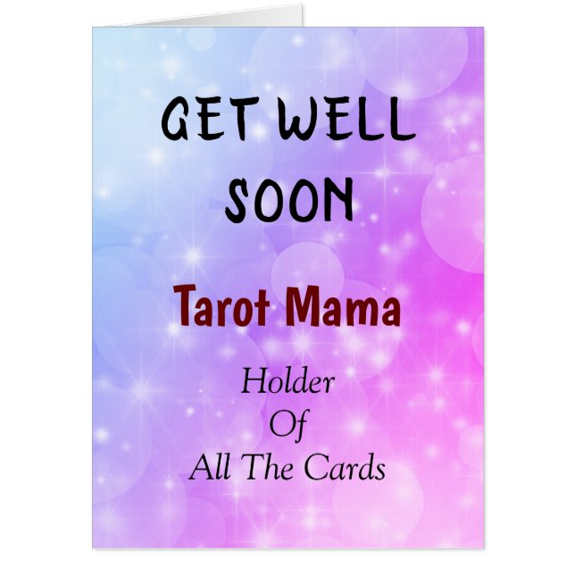 Get Well Soon Tarot Mama design Card (Front)