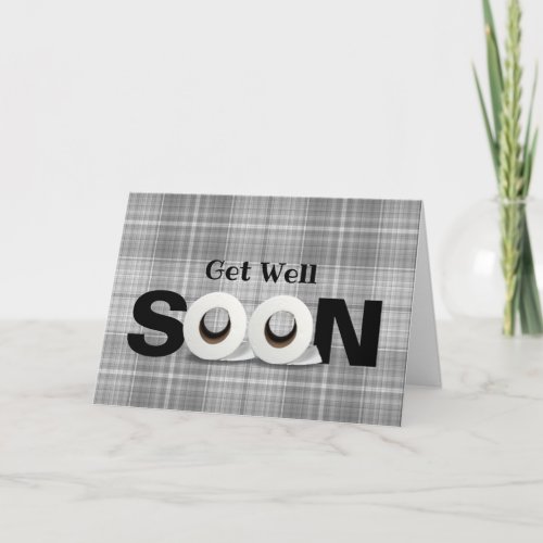 Get Well Soon toilet paper roll gray plaid Card