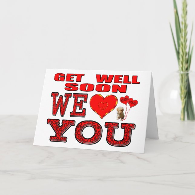 Get Well Soon We Love You Card (Front)