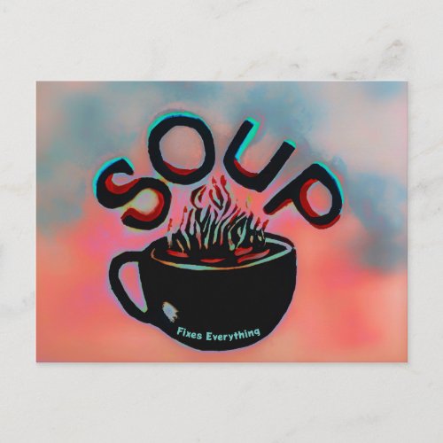 Get Well Soup Fixes Everything  Postcard