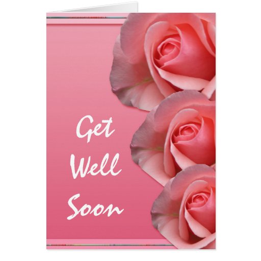 Get Well Wishes Pink Roses Card | Zazzle