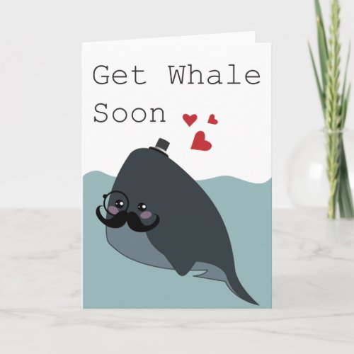 Get Whale Soon Get Well Card