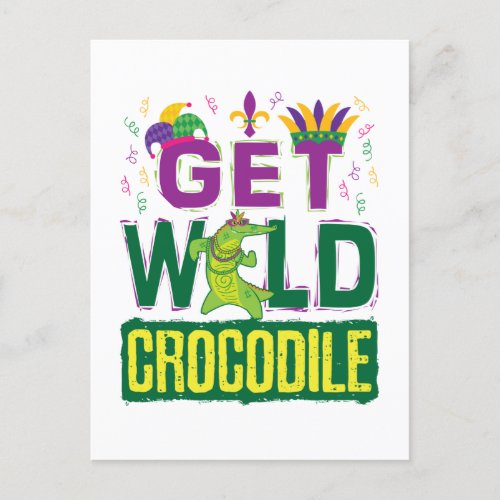 Get Wild Crocodile Mardi Gras Alligator Postcard