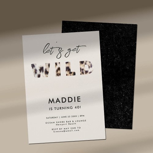 Get Wild Leopard Fur Letters Elegant 40th Birthday Invitation