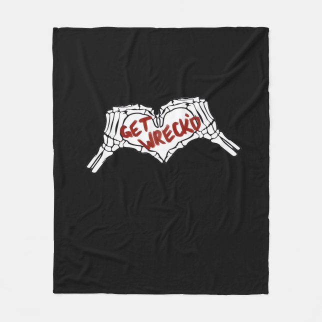 Get Wrecked Skeleton Hand Heart Classic Fleece Blanket (Front)