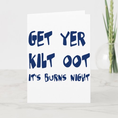 Get Yer Kilt Oot Its Burns Night Scottish Slang  Card