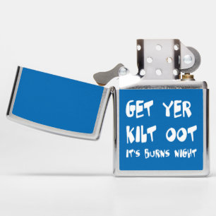 Get Yer Kilt Oot Its Burns Night Scottish Slang Zippo Lighter