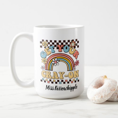 Get your cray_on groovy rainbow teacher gift coffee mug