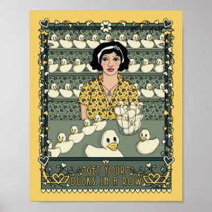 Get Your Ducks In A Row_C_8x10 Poster