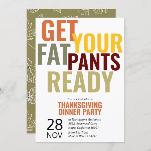 Get Your Fat Pants Ready Funny Thanksgiving Party Invitation