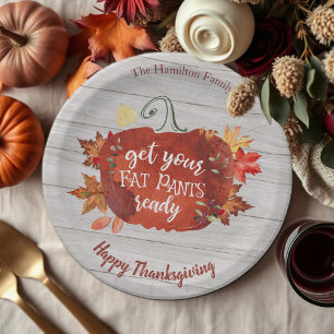 Get Your Fat Pants Ready Thanksgiving Gray Wood Paper Plates