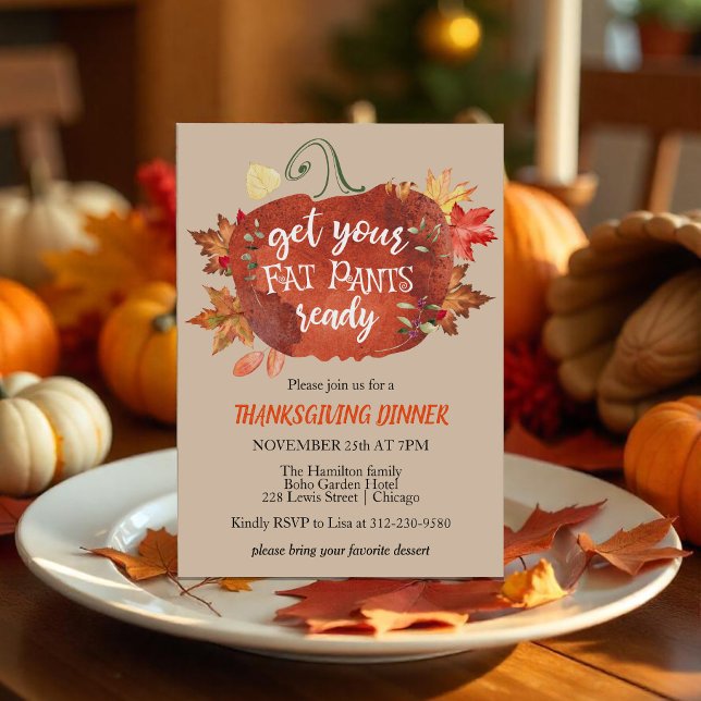 Get Your Fat Pants Ready Thanksgiving Invitation (Creator Uploaded)