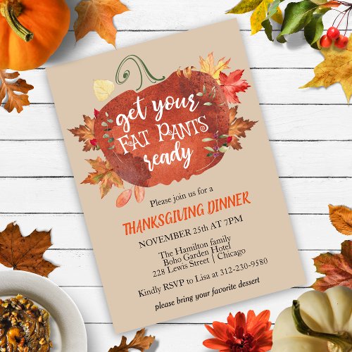 Get Your Fat Pants Ready Thanksgiving Invitation