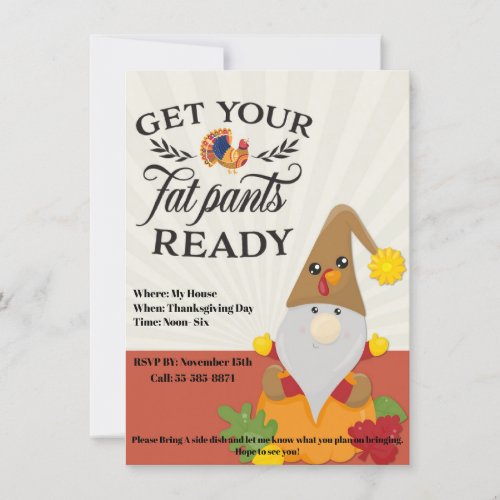 Get Your Fat Pants Thanksgiving Invites Editable Invitation