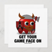 Get Your Game Face On (Viking) (Front/Back)