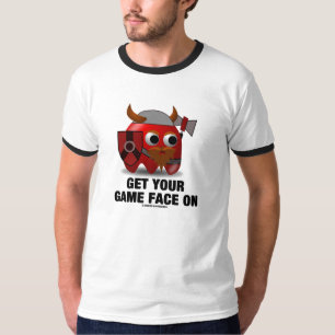 Get Your Game Face On (Viking with Shield Hatchet) T-Shirt