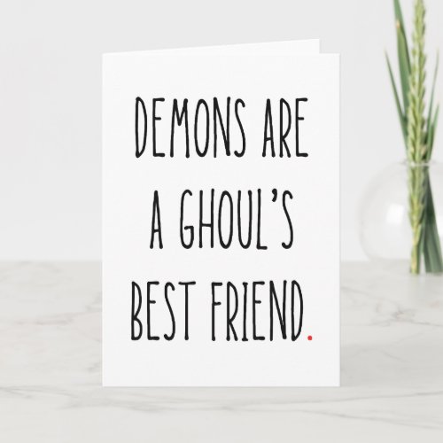 Get Your Ghoul on with this Funny Halloween Card