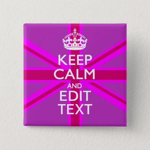 Get Your Keep Calm Text on Fuchsia Union Jack Button