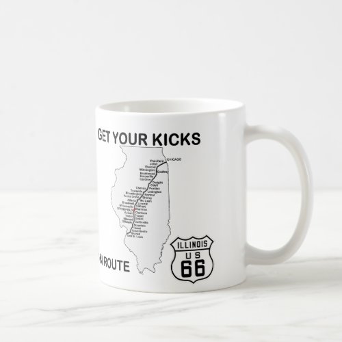 Get your kicks on Illinois Route 66 Coffee Mug