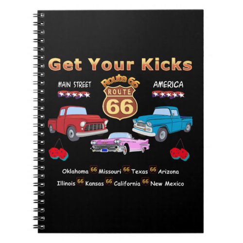 Get your kicks Route 66 t_shirts and gifts Notebook