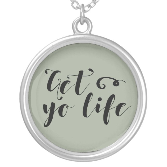 Get Your Life Typography Silver Plated Necklace (Front)
