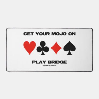 Get Your Mojo On Play Bridge Four Card Suits Desk Mat