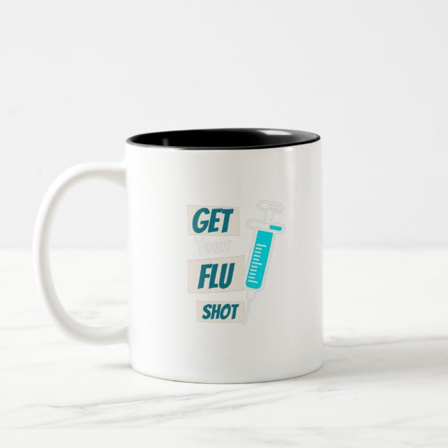 Get Your Nurse Flu Shot Nurse Flu Shot Funny Gifts Two-Tone Coffee Mug (Left)