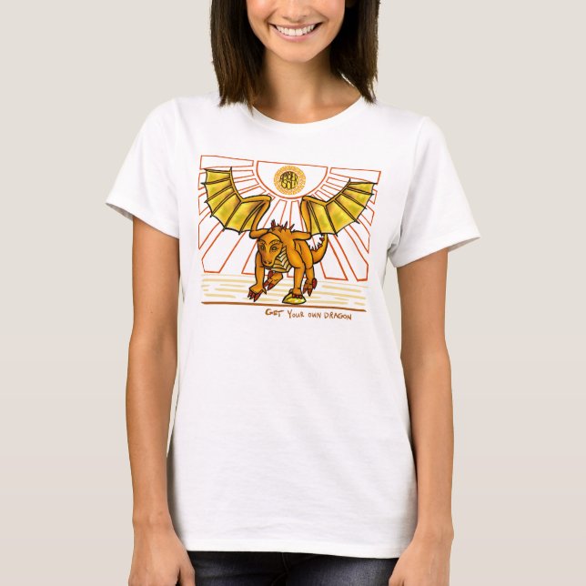 Get Your Own Dragon ~ Amber Sol T-shirt (Front)