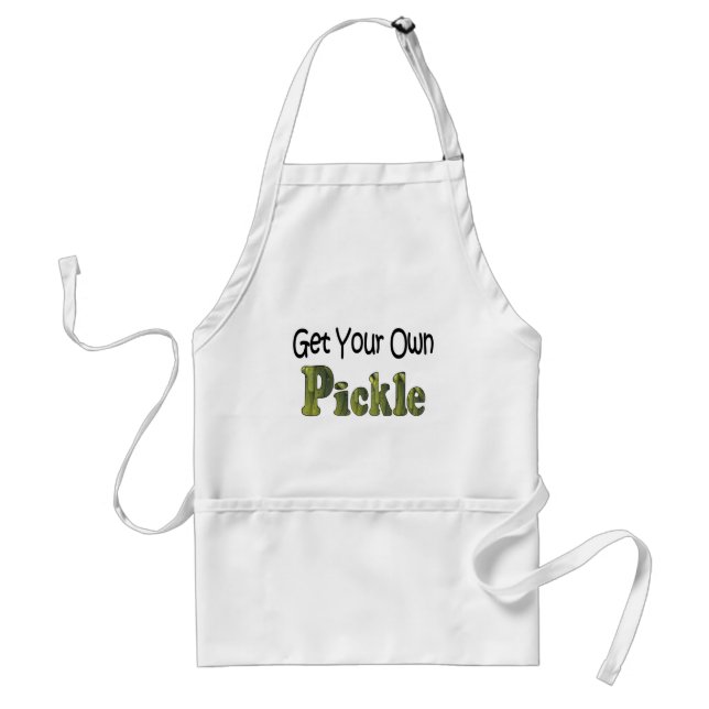 Get Your Own Pickle Adult Apron (Front)