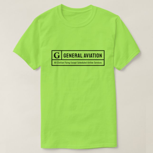Get Your Rated G for General Aviation T-Shirt (Design Front)