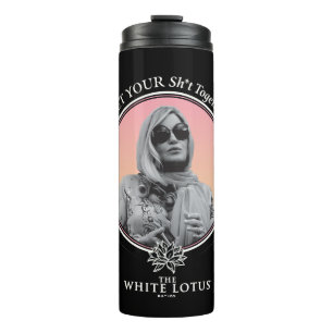 Get Your Sh*t Together - The White Lotus Thermal Tumbler