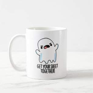 Get Your Sheet Together Funny Ghost Pun Coffee Mug
