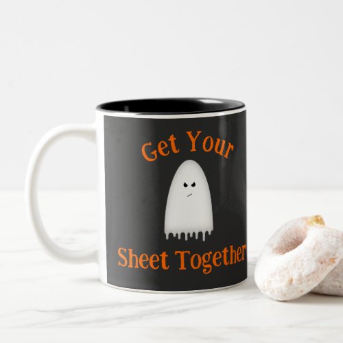 Get Your Sheet Together Halloween Ghost  Two_Tone Coffee Mug