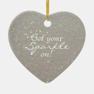 Get your Sparkle on / Keep Sparkling -faux glitter Ceramic Ornament