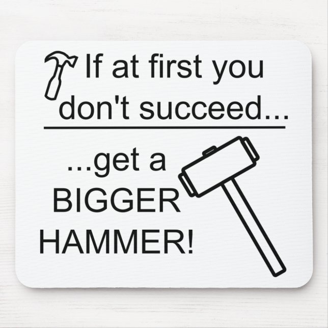 GetABiggerHammer Mouse Pad (Front)