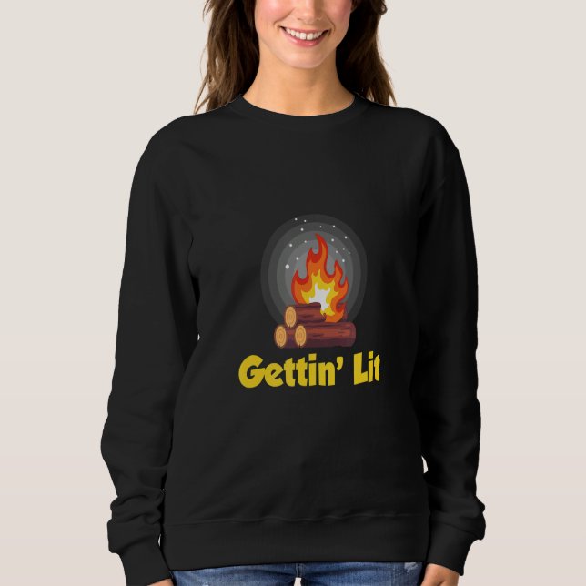 Gettin' Lit Camping Bonfire Sweatshirt (Front)