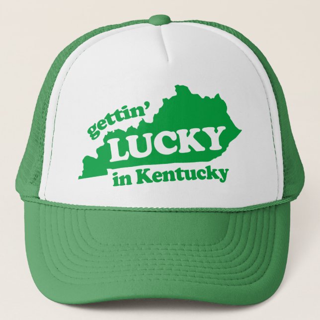 gettin lucky in kentucky2 trucker hat (Front)