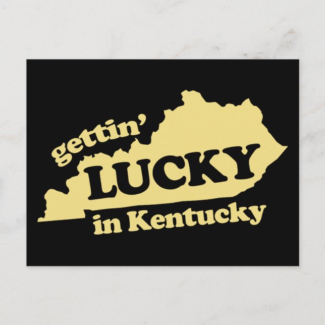gettin lucky in kentucky postcard (Front)