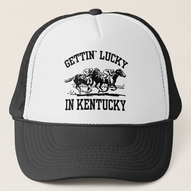 Gettin' Lucky in Kentucky Trucker Hat (Front)