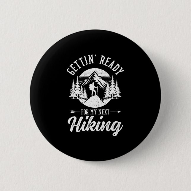 Gettin ready for next hiking trail backpack button (Front)