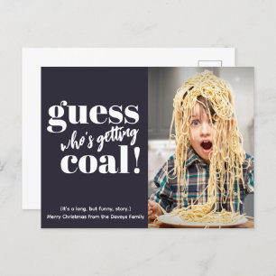 Getting Coal Funny Photo Christmas Holiday Postcard