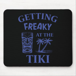 Getting Freaky At The Tiki Luau Vacation Island Fu Mouse Pad